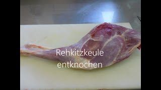 Wie zerlege ich eine Rehkitzkeule Alles Jagd  Profi Metzger Ralf [upl. by Airebma]