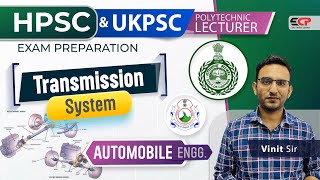 Transmission system  Automobile  HPSC UKPSC Lecturer exam preparation  Batch started [upl. by Katrinka]