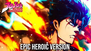 JJBA  Jonathan Theme  Epic Heroic Version [upl. by Havard506]