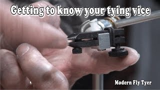 Getting to know your fly tying vise with two adjustment points [upl. by Lars]