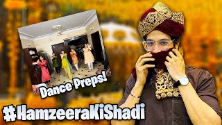 Shadi ki tayyari✨  dance preparation💃  HamzeeraKiShadi  Hamzeera Vlogs [upl. by Chastity]