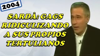 Cuando tertulianos de Sardà aceptaban hacer gags para auto ridiculizarse Lecquio Sostres  2004 [upl. by Elbart149]