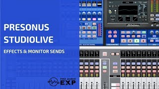 Presonus StudioLive Effects amp Monitor Sends from 2 hour DVD [upl. by Domela]