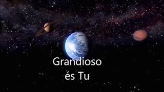 Grandioso Es Tu  Espanhol [upl. by Harpp]