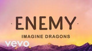 1 HOUR 🕐  Imagine Dragons JID  Enemy Lyrics Oh the misery everybody wants to be my enemy [upl. by Franklyn]