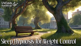 Sleep Hypnosis for Weight Control  To Lose Weight Fast  The Control Room  Guided Mediation [upl. by Erreid]