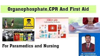 Organophosphate poisoning FIRST AID AND CPR ALL TOPICS COVERED [upl. by Grewitz660]