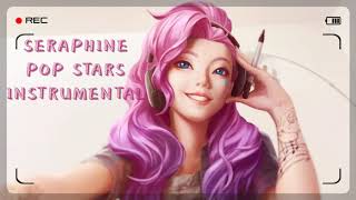 Seraphine  Pop Stars Instrumental [upl. by Stacey754]