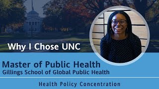 Why I Chose UNC Gillings Master of Public Health [upl. by Goldshlag]