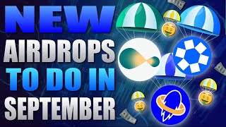 🔥 Top Airdrops To Do In September 🔥 [upl. by Hailee]