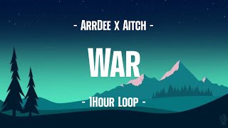 ArrDee x Aitch  War 1Hour Loop [upl. by Rachel994]