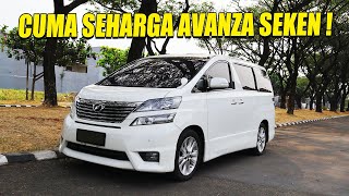 TOYOTA VELLFIRE 2010 MOBIL KELUARGA SEMEWAH INI CUMA HARGANYA MIRIP LCGC [upl. by Godart]