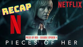 Pieces Of Her – Season 1 Episode 4 Recap [upl. by Norword]