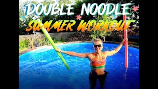 DOUBLE NOODLE GREAT POOL WORKOUT FOR ALL LEVELS [upl. by Myrilla804]