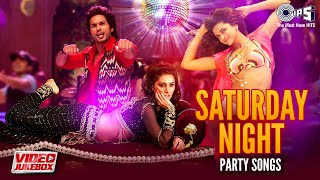 Saturday Night Party SongsVideo JukeboxBollywood Party SongsBest Party Hits Playlisttipsofficial [upl. by Calista]