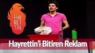 Hayrettini bitiren Reklam [upl. by Ilil]