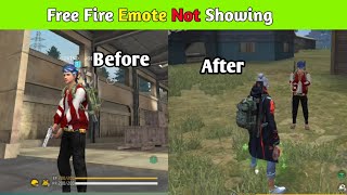 Free Fire Emote Not Showing  Free Fire Emote Nhi Dikh Raha  Emote Not Showing In Standard Graphics [upl. by Kerry]