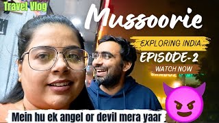 Mussoorie Mall Road Exploring Late Night Epidode2 vlog [upl. by Eiramlatsyrc]