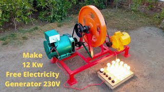 Make 12 Kw Free Energy From 12Kw Alternator And 3 Hp Motor Free Electricity Generator 230V [upl. by Illil97]