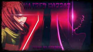 Glitchtale Remix  Hatred Horror HATEs Theme 1 [upl. by Sundstrom]