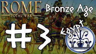 Rome Total War Bronze Age  Egypt 3 [upl. by Aicenad]