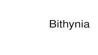 How to pronounce Bithynia [upl. by Falito]