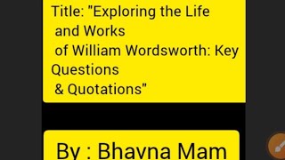 Title quotExploring the Life and Works of William Wordsworth Key Questions amp Quotationsquot [upl. by Bocoj]