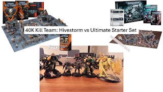 40K Kill Team Hivestorm vs the Ultimate Starter Set [upl. by Ettenoitna]