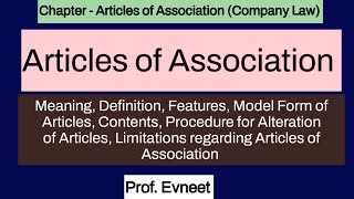 Articles of Association Company Law Articles of Association Company Law Prof Evneet Company Law [upl. by Longwood]