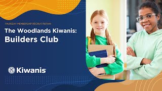 The Woodlands Kiwanis Builders Club [upl. by Zined]