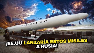 Estos son los MISILES NUCLEARES que EEUU lanzaría a Rusia de ser necesario [upl. by Jakoba]