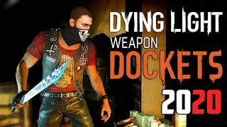 Dying Light 2x Gold Weapon Docket Code  Get Free Legendary Gold Weapons  2020 [upl. by Naeloj]