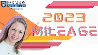 2023 Mileage Rate Changes [upl. by Graniela]