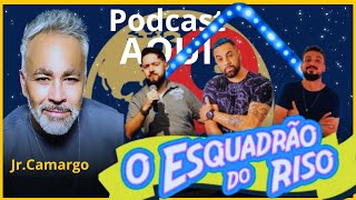 JrCamargo e Esquadão do riso  AQUI Podcast 053 [upl. by Nyla]