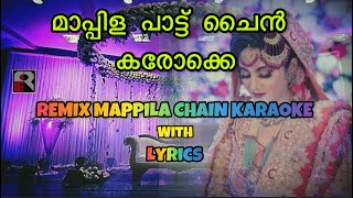 Mappilappatt Chain KaraokeRemix karaoke [upl. by Ivan]