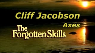 Cliff Jacobson The Forgotten Skills Extended Footage and Outtakes [upl. by Erminie742]