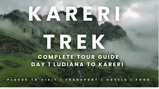 kareri lake trek beautiful trek ludhiana to himachal kareri part 1 himachalpradesh kareritrek [upl. by Okeim]