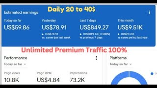 Top Traffic Network for AdSense And AdX  daily 20 to 40 arbitrage [upl. by Amalee409]