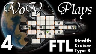 VoV Plays FTL Stealth Cruiser Type B  Part 4 ShortCircuit [upl. by Yramanna]