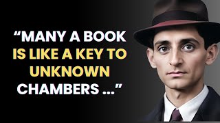 Franz Kafkas SHOCKING Quotes That Will Change Your Life [upl. by Eniak]