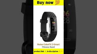 Noise ColorFit 2Smart Fitness Band  Gadgets [upl. by Aivuy]