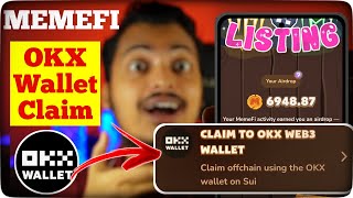 Memefi OKX Web 3 Wallet Claim Process  MemeFi OKX Wallet Withdrawal  Memefi Claim to OKX Fees [upl. by Idnis]