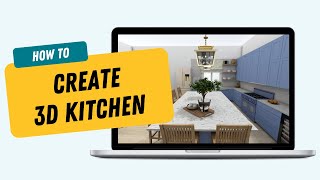 Create a 3D Kitchen with RoomSketcher [upl. by Odlanar]