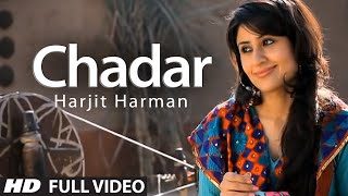 Harjit Harman Chadar Full Video Song  Jhanjar  Hit Punjabi Song [upl. by Akenor]