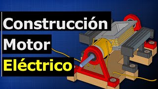 Construcción de un Motor Eléctrico [upl. by Rotkiv794]