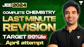 Complete Chemistry Revision in One Shot  JEE 2024 [upl. by Refeinnej]