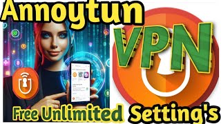 Annoytun VPN Complete Setup Guide with HTTP Header and SSL Settings [upl. by Leuas]