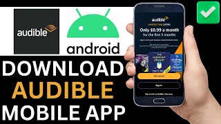 How To Download Audible App On Android Phone Full Tutorial [upl. by Maynard]