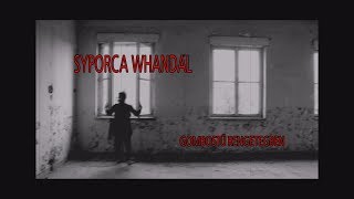 SYPORCA WHANDAL GOMBOSTŰ RENGETEGBEN [upl. by Notluf]