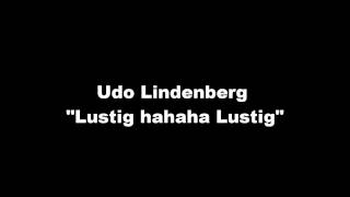 Udo lindenberg Lustig hahaha Lustig [upl. by Solberg]